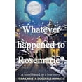 thumbnail image 1 of Whatever happened to Rosemarie?, (Hardcover), 1 of 1