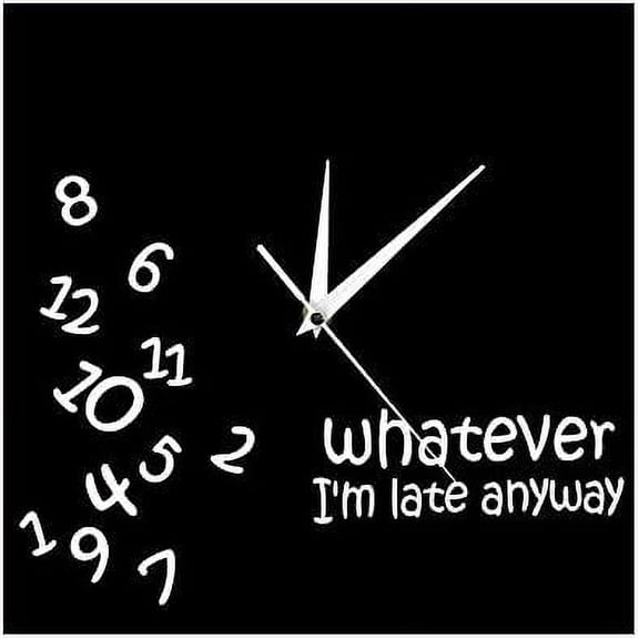 Whatever 'm Late Anyway Square Wall Clock Numbers Funny Modern Wall Clock Im Late Anyways Hanging Wall Decor Watch