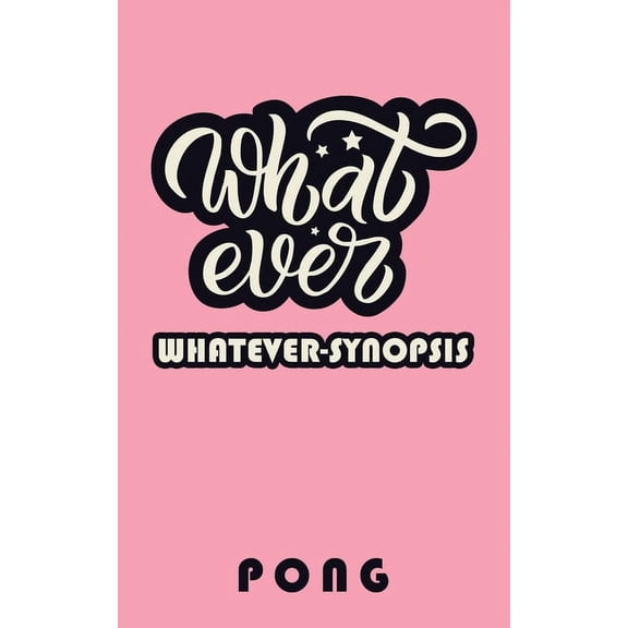 Whatever-Synopsis (Paperback)