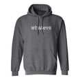 thumbnail image 1 of Whatevs Adult Hooded Sweatshirt, 1 of 3
