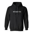 thumbnail image 1 of Whatevs Adult Hooded Sweatshirt, 1 of 3