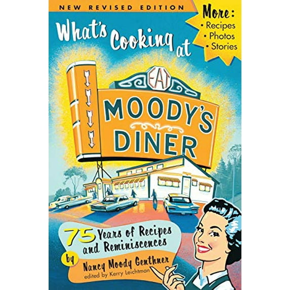 Pre-Owned What's Cooking at Moody's Diner (Paperback) 0892726318 9780892726318