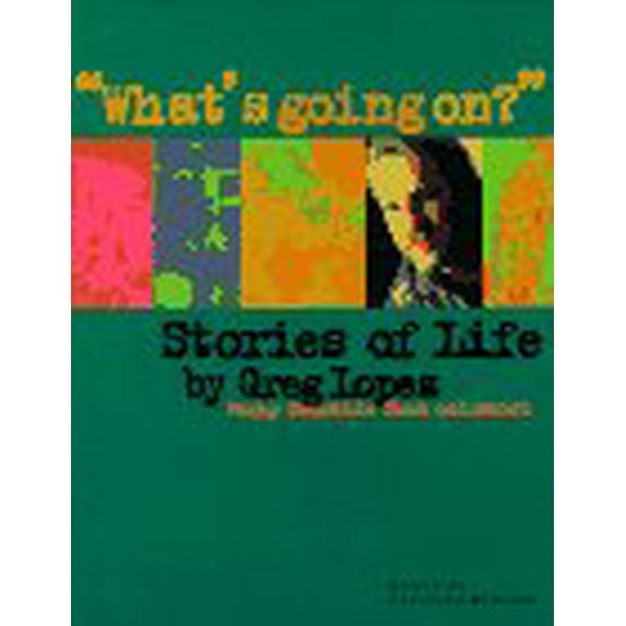 Pre-Owned Whats Going On? Stories of Life (Paperback) 0965469506 9780965469500