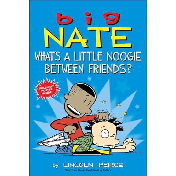 Pre-Owned What's a Little Noogie Between Friends? (Library Binding) 9780606397643