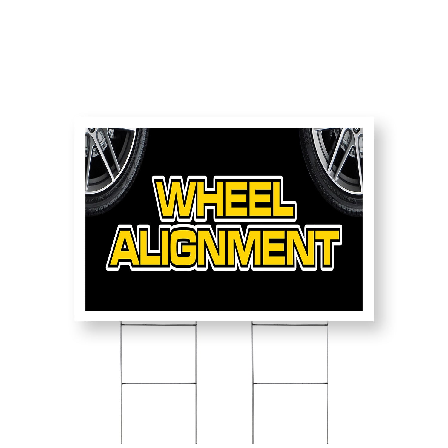 Wheel Alignment Yard Sign 24 Inch x 36 Inch Double Sided Weatherproof ...