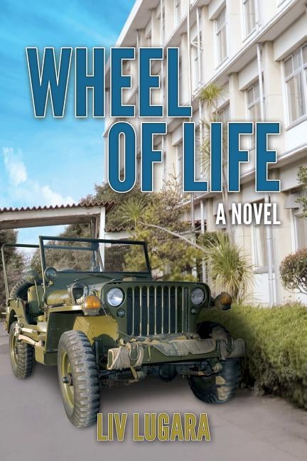 Wheel of Life (Paperback) by LIV Lugara