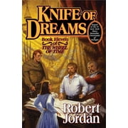 Wheel of Time Knife of Dreams Book Eleven of The Wheel of Time, Book 11, Hardcover