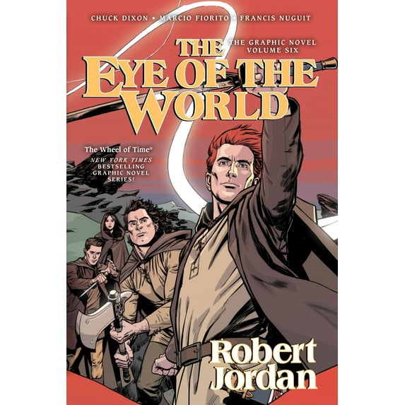 Wheel of Time Other: The Eye of the World: The Graphic Novel, Volume Six (Series #6) (Paperback)