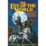 Wheel of Time The Eye of the World, Book 1, Hardcover