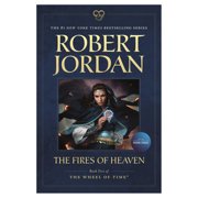 PROFESSOR OF THEATRE STUDIES AND HEAD OF THE SCHOOL OF THEATRE STUDIES ROBERT JORDAN Wheel of Time: The Fires of Heaven : Book Five of 'The Wheel of Time' (Series #5) (Paperback)