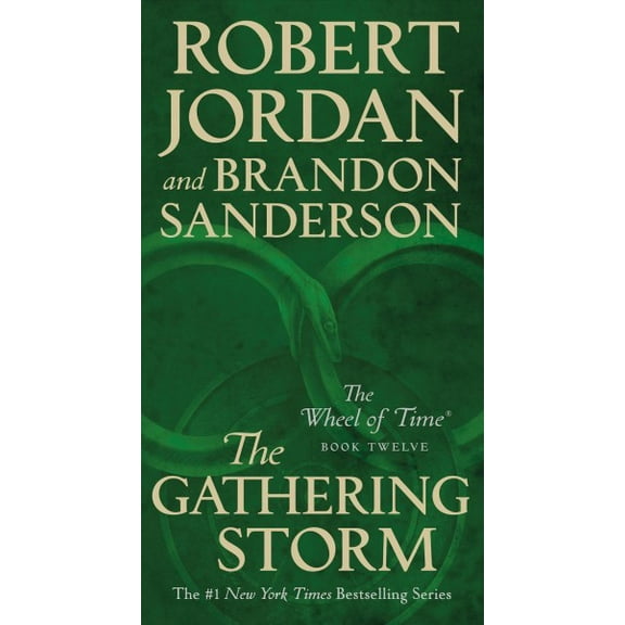 Wheel of Time: The Gathering Storm : Book Twelve of the Wheel of Time (Series #12) (Paperback)
