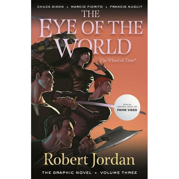 Wheel of Time: The Graphic Novel The Eye of the World: The Graphic Novel, Volume Three, Book 3, (Paperback)