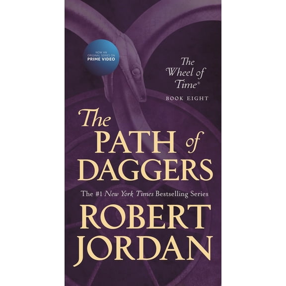 Wheel of Time: The Path of Daggers : Book Eight of 'The Wheel of Time' (Series #8) (Paperback)