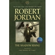 PROFESSOR OF THEATRE STUDIES AND HEAD OF THE SCHOOL OF THEATRE STUDIES ROBERT JORDAN Wheel of Time The Shadow Rising, Book 4, (Paperback)