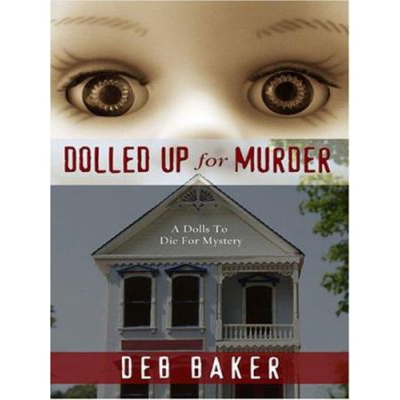 Pre-Owned Dolled Up for Murder (Paperback) 1597224367 9781597224369