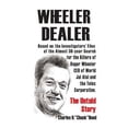thumbnail image 1 of Wheeler, Dealer!: The Untold Story -- Based on the Investigators' Files -- Of the Almost 30-Year Search for the Killers of Roger Wheeler, 1 of 1