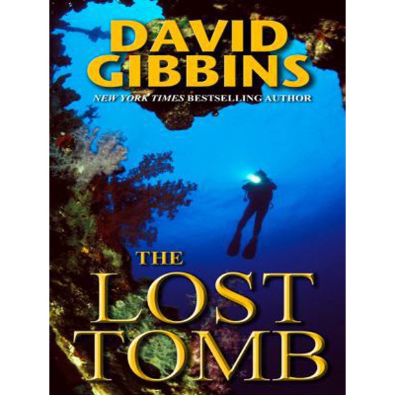 Pre-Owned The Lost Tomb (Wheeler Large Print Book Series) (Hardcover) 1597229164 9781597229166