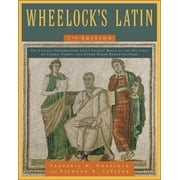 FREDERIC M WHEELOCK; RICHARD A LAFLEUR Wheelock's Latin, 7th Edition, (Hardcover)