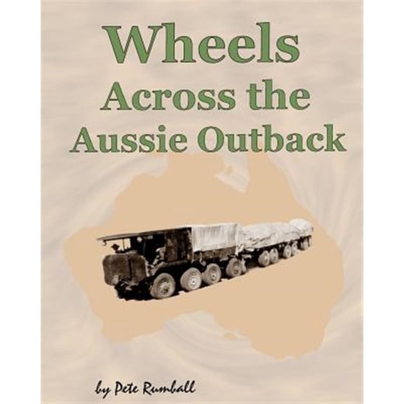 Wheels Across the Aussie Outback