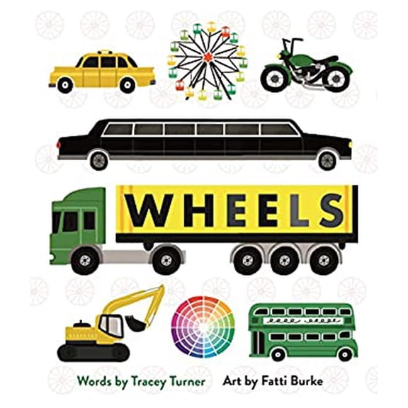Pre-Owned Wheels: Cars, Cogs, Carousels, and Other Things That Spin (Hardcover) 0753475316 9780753475317