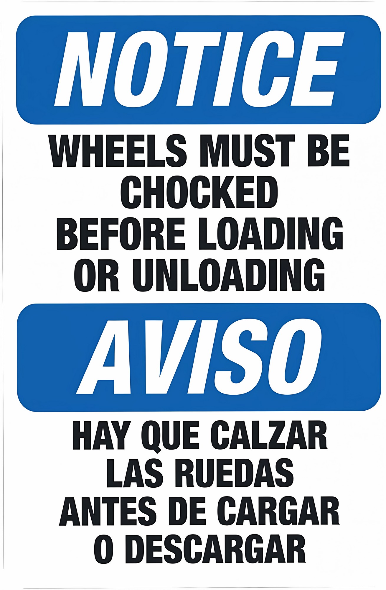 Check Reference Before Loading Wheels Must Be Chocked Before Loading Or Unloading Bilingual Warning ...