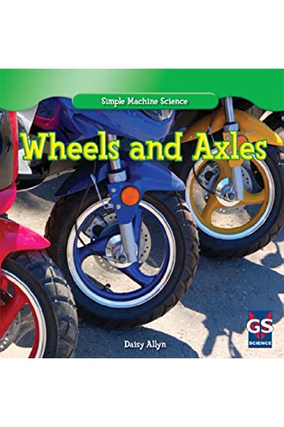 Pre-Owned Wheels and Axles 9781433981562 /