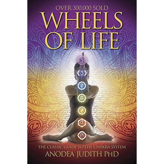 Pre-Owned Wheels of Life: A User's Guide to the Chakra System (Llewellyn's New Age), 9780875423203, 0875423205, Paperback, First Edition edition