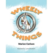 Wheely Things, Paperback