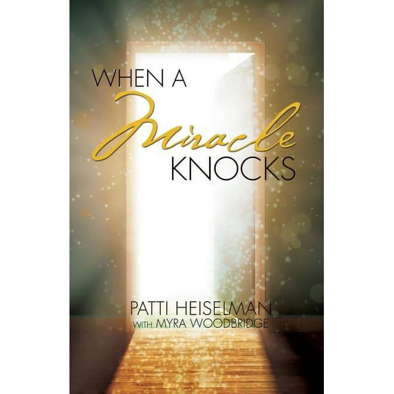 When A Miracle Knocks (Paperback)