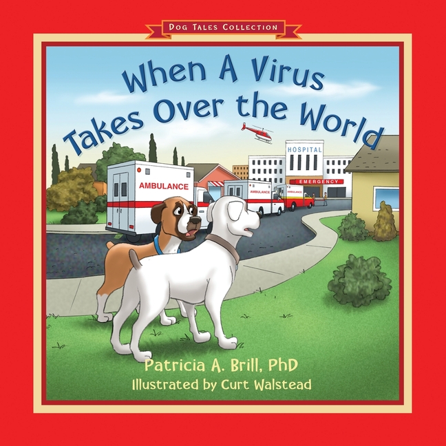 When A Virus Takes Over the World (Paperback) - image 1 of 1