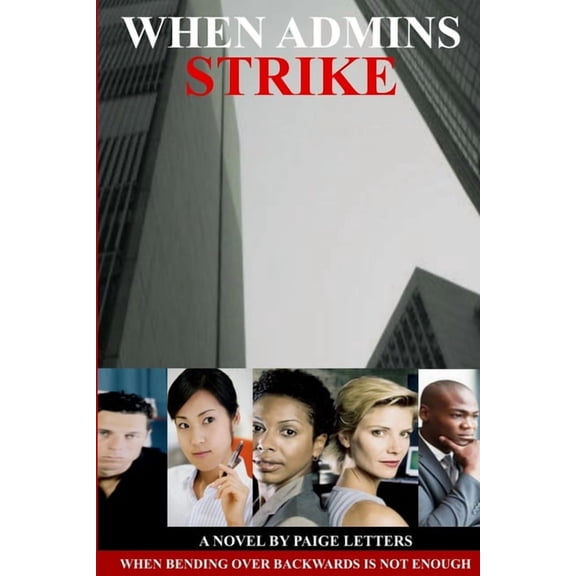 When Admins Strike, (Paperback)