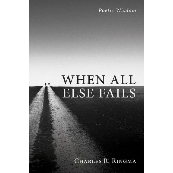When All Else Fails (Hardcover)