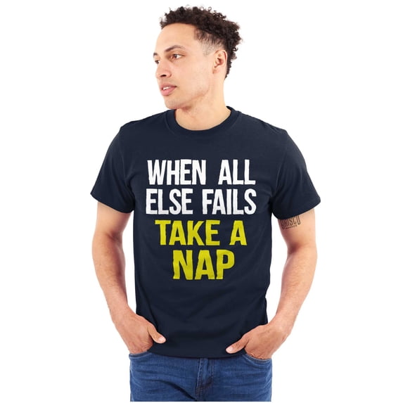 When All Else Fails Take a Nap Plus Size Crewneck Graphic Tee Shirt Brisco Brands 3X