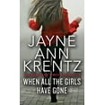 thumbnail image 1 of Pre-Owned When All the Girls Have Gone (Mass Market Paperback) 0515156353 9780515156355, 1 of 1
