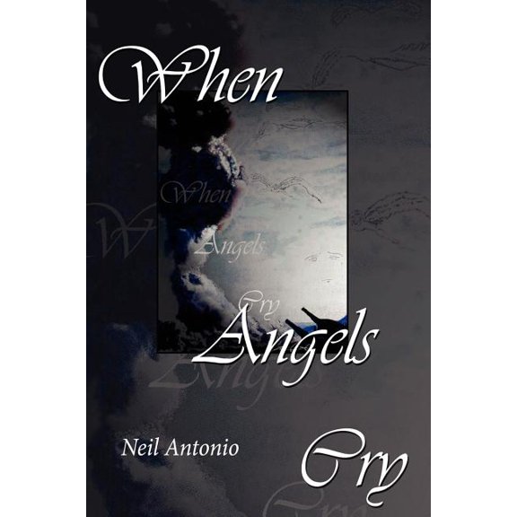 When Angels Cry