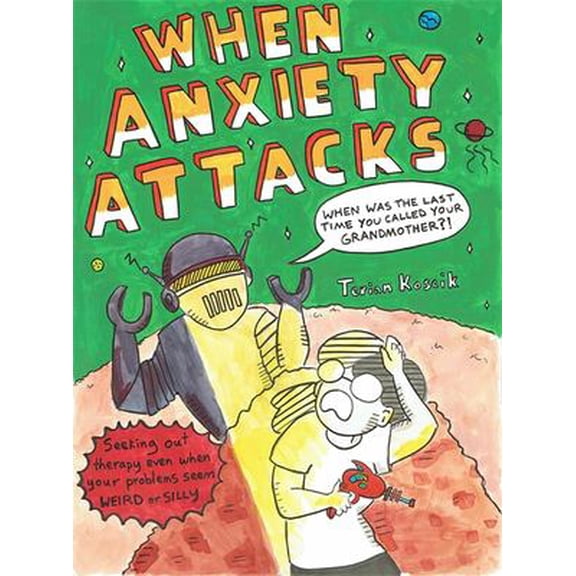 Pre-Owned When Anxiety Attacks (Paperback) 1848192843 9781848192843
