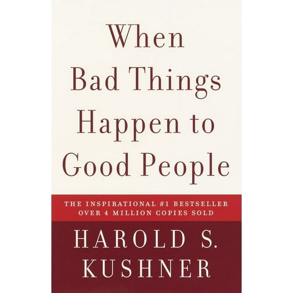 When Bad Things Happen to Good People, (Paperback)