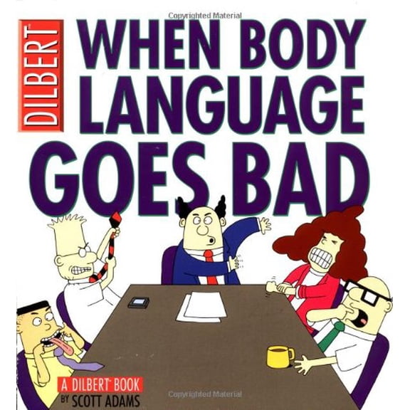 Pre-Owned When Body Language Goes Bad: A Dilbert Book Paperback
