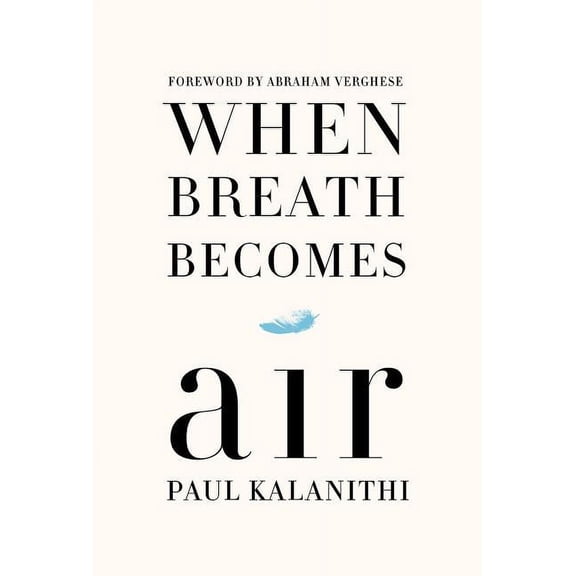 Pre-Owned When Breath Becomes Air