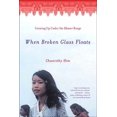 thumbnail image 1 of When Broken Glass Floats: Growing Up Under the Khmer Rouge, (Paperback), 1 of 1