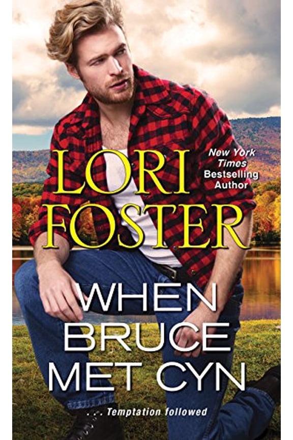 Pre-Owned When Bruce Met Cyn (Mass Market Paperback) 1420146424 9781420146424