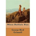 thumbnail image 1 of When Buffalo Ran (Paperback), 1 of 1