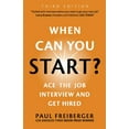 thumbnail image 1 of When Can You Start? Ace the Job Interview and Get Hired, Third Edition, 1 of 1