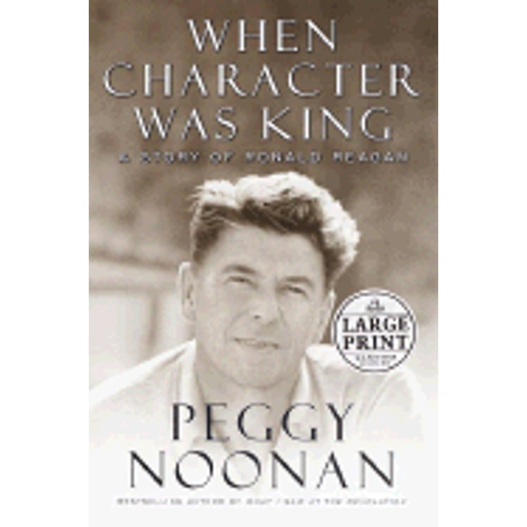 Pre-Owned When Character Was King (Random House Large Print) Paperback - Walmart.com