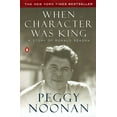 thumbnail image 1 of Pre-Owned When Character Was King: A Story of Ronald Reagan (Paperback) 0142001686 9780142001684, 1 of 1