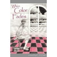 thumbnail image 1 of When Color Fades (Paperback) by Carol C J Clark, 1 of 1