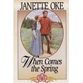 thumbnail image 1 of Pre-Owned When Comes the Spring (Canadian West #2) (Paperback) 9781581650358, 1 of 1