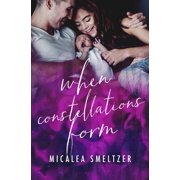 Light in the Dark When Constellations Form Paperback