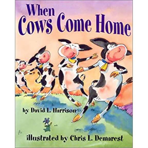 Pre-Owned When Cows Come Home (Paperback) 1563979462 9781563979460