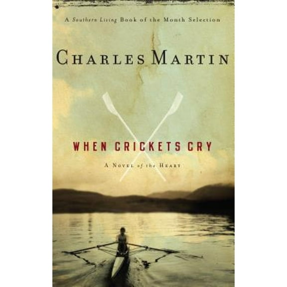 Pre-Owned When Crickets Cry (Paperback) 1595540547 9781595540546